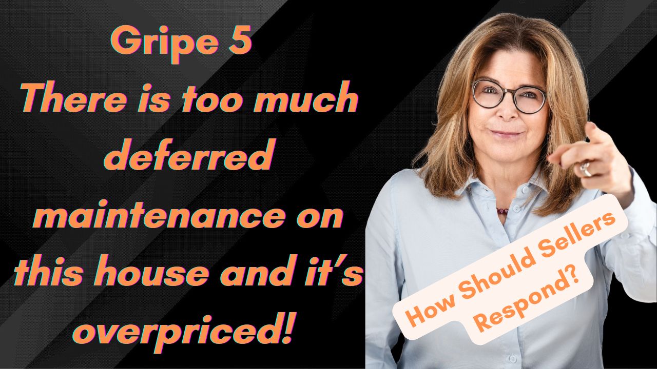 Top 10 Complaints I Hear From Home Buyers in Chapel Hill and Durham – Essential Tips for Sellers!