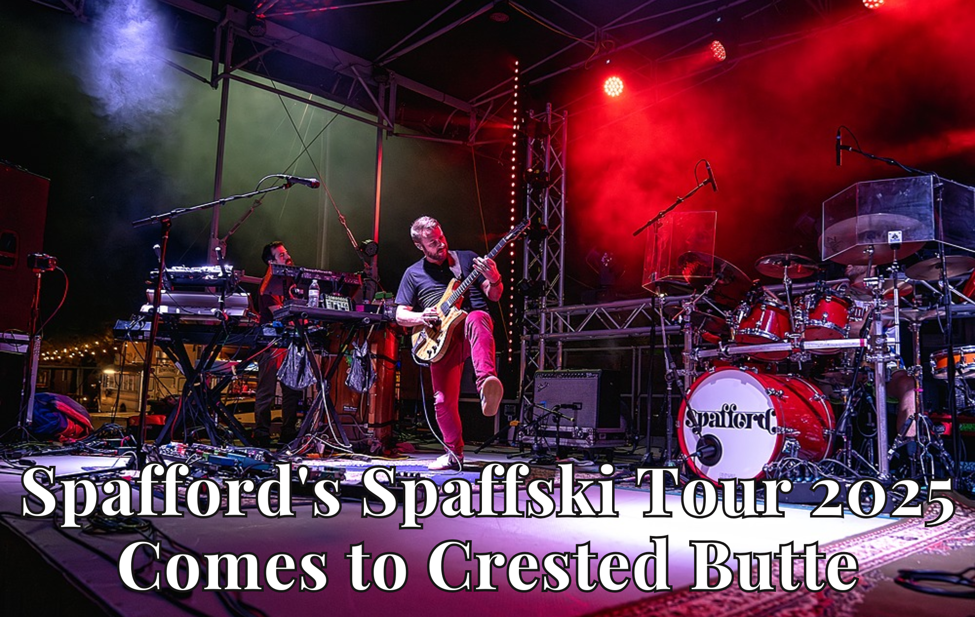 Spafford's Spaffski Tour 2025 Comes to Crested Butte