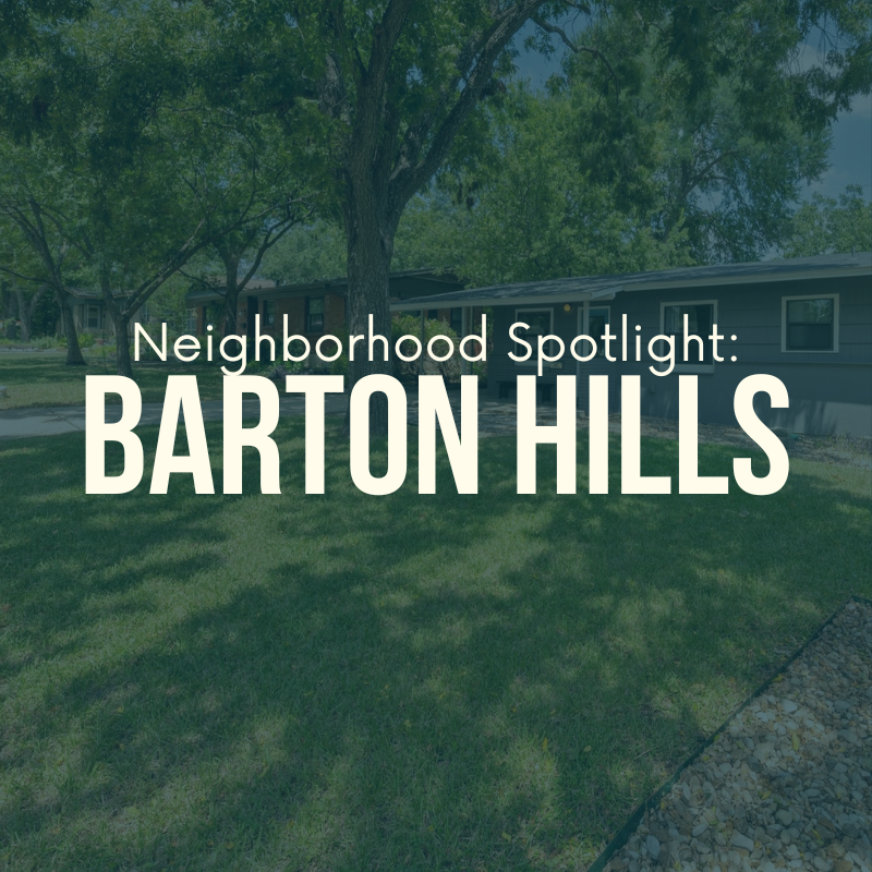 Neighborhood Spotlight: Barton Hills | Waterloo Realty