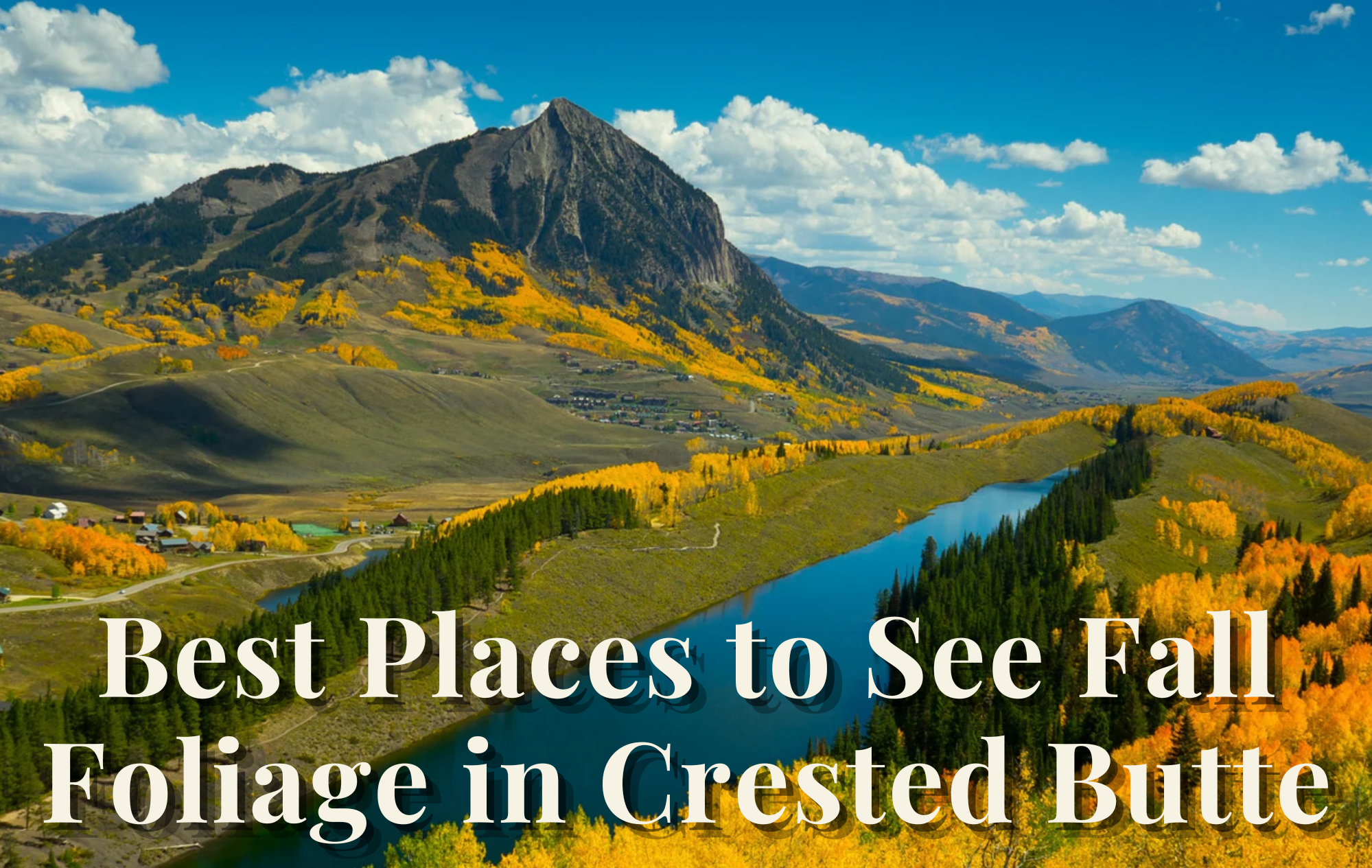 Best Places to See Fall Foliage in Crested Butte